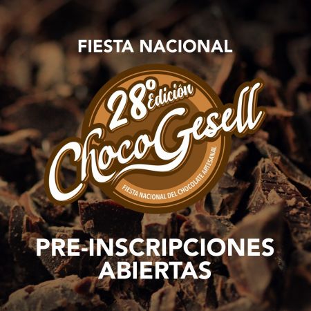 PRE-INSCRIPCIONES A LA 28° FIESTA NACIONAL DEL CHOCOLATE ARTESANAL “CHOCOGESELL 2024”