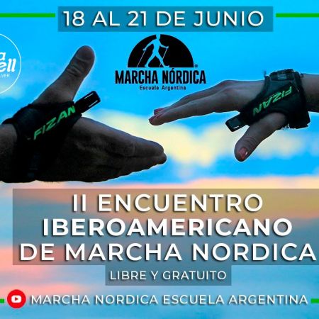 II ENCUENTRO IBEROAMERICANO DE MARCHA NORDICA