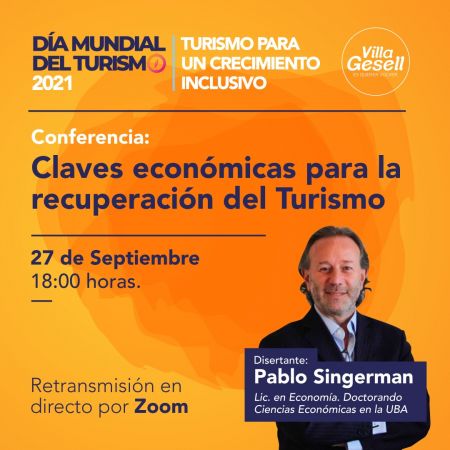 CONFERENCIA:"CLAVES ECONÓMICAS PARA LA RECUPERACIÓN DEL TURISMO"